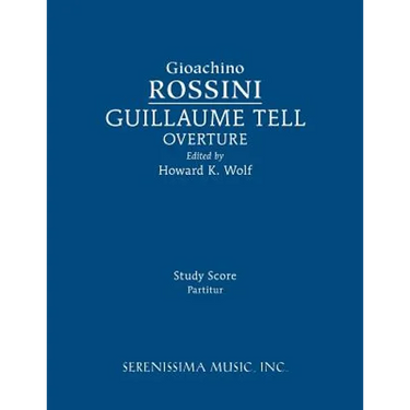 Guillaume Tell Overture: Study score
