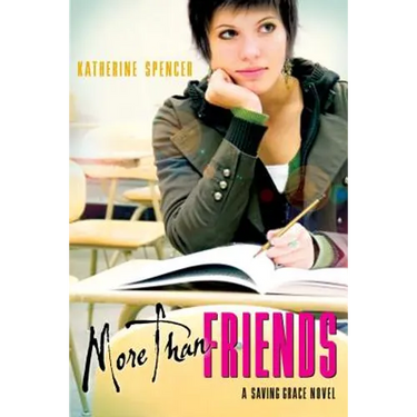 More Than Friends: A Saving Grace Novel