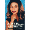 A New and Better You