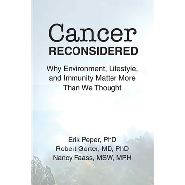 Cancer Reconsidered: Why Environment, Lifestyle, and Immunity Matter More Than We Thought