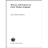 Women and Property: In Early Modern England