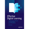 Effective Digital Learning: Transforming Traditional Learning Models to a Virtual World