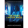 The Post I Never Made