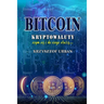 Bitcoin: Cryptocurrencies what are they what are they for, polish version