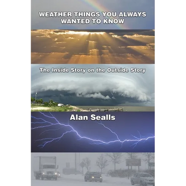 Weather Things you Always Wanted to Know: The Inside Story on the Outside Story