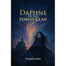 Daphne of the Forest Clan