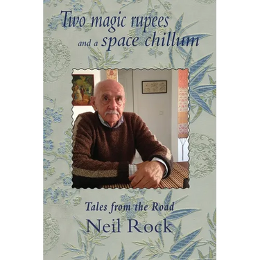 Two Magic Rupees and a Space Chillum: Post-colonial travels of a seminal British Rocker