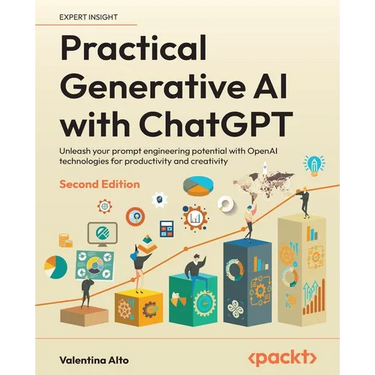 Practical Generative AI with ChatGPT - Second Edition: Unleash your prompt engineering potential with OpenAI technologies for productivity and creativ