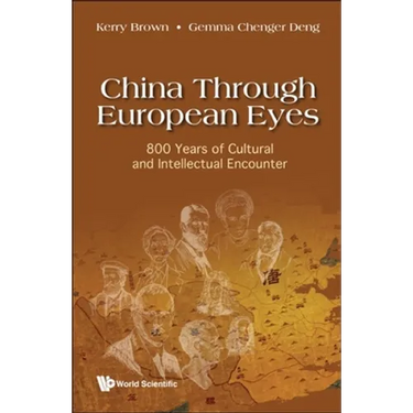 China Through European Eyes