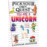 Pick Your Own Quest: You Are A Unicorn