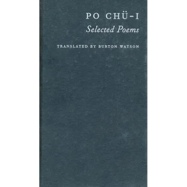 Po Chü-I: Selected Poems