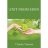Exit From Eden