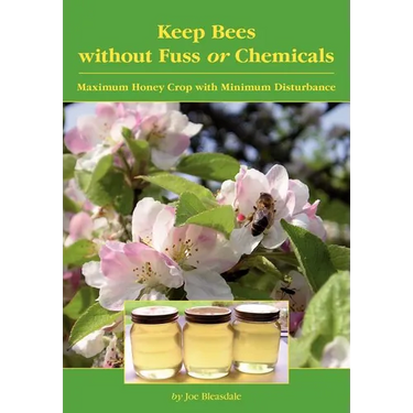 Keep Bees Without Fuss or Chemicals