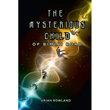 The Mysterious Child of Bimini Road