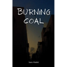 Burning Coal