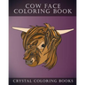 Cow Coloring Book: 30 Simple Line Drawing Cow Face Coloring Pages