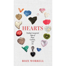 Hearts: Finding Unexpected Signs of Hope, Comfort, and Joy