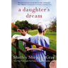 A Daughter's Dream: The Charmed Amish Life, Book Two