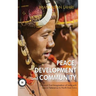 Peace, Development and Community: The Look East Imagination of India with Special Reference to Northeast India