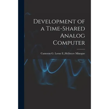 Development of a Time-shared Analog Computer