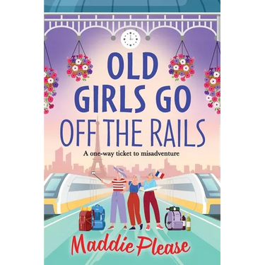 Old Girls Go Off the Rails