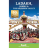 Ladakh, Jammu & the Kashmir Valley
