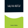 Lady Into Hell-Cat