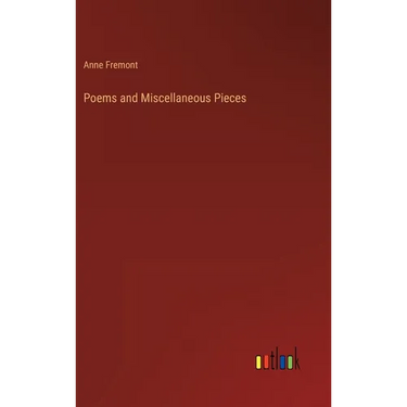 Poems and Miscellaneous Pieces