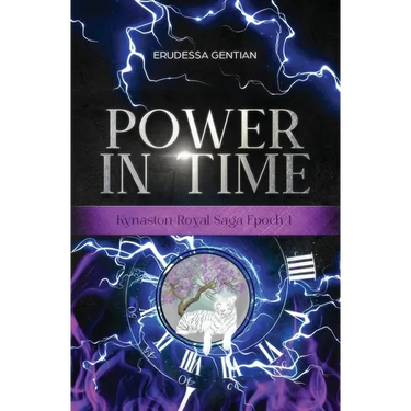 Power in Time: A Kynaston Royal Saga