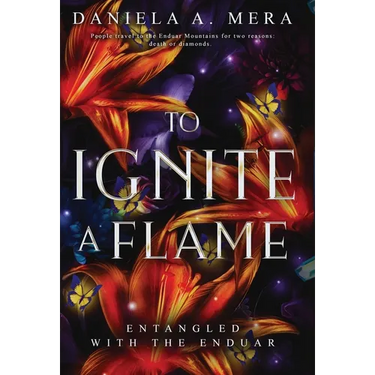 To Ignite a Flame: An Enemies to Lovers Romantasy