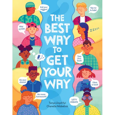 The Best Way to Get Your Way