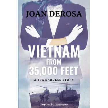 Vietnam From 35,000 Feet: A Stewardess Story