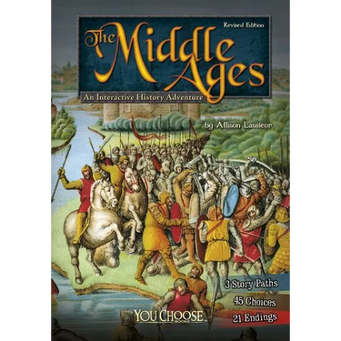 The Middle Ages: An Interactive History Adventure