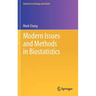 Modern Issues and Methods in Biostatistics