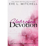 Unbroken Devotion