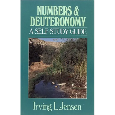 Numbers & Deuteronomy: A Self-Study Guide