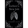 Gellert's New Job