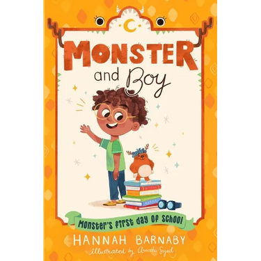 Monster and Boy: Monster's First Day of School