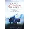 The Broken Miracle - Inspired by the Life of Paul Cardall: Part 2