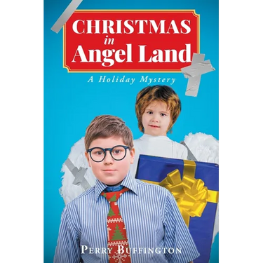 Christmas in Angel Land: A Holiday Mystery