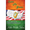 Color Me Green: Ways the Irish Influenced America