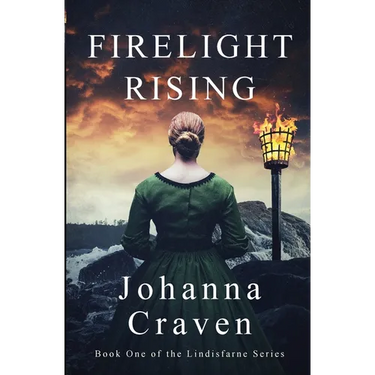 Firelight Rising: (The Lindisfarne Series #1)