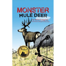 Monster Mule Deer