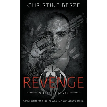 Revenge: An Enemies To Lovers Dark Mafia Romance