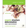 Organic Structure Determination Using 2-D NMR Spectroscopy: A Problem-Based Approach