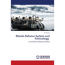 Missile Defense System and Technology