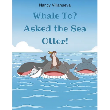 Whale To? Asked the Sea Otter!