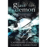 The Glass Demon