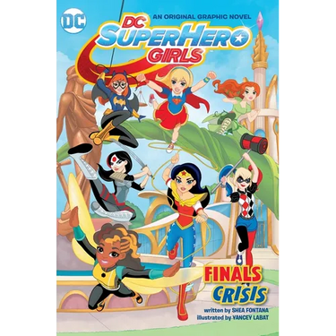 DC Super Hero Girls: Finals Crisis