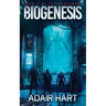 Biogenesis: Book 2 of the Earthborn